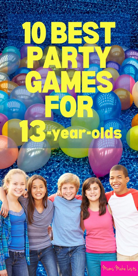 This is a list of the ten best party games for 13-year olds, fun birthday party games for 13-year-old birthday parties, add these fun party games to your party planning checklist for making the best 13th birthday party for your son or daughter. These are the most popular birthday party games for 13-year-olds, teen party games, fun teen party games, teen birthday party games, games for teenagers, the best party games for teens. 13th birthday party, 13-year-old party, party for 13-yea-old Party Games For 3rd Graders, Thirteenth Birthday Party Games, Teen Birthday Party Game, Old School Party Games, Fun Games To Play At A 13th Birthday Party, Party Games For Middle Schoolers, 13 Birthday Games Ideas, 13 Birthday Games, 13 Birthday Party Activities