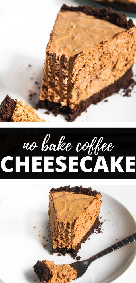 No Bake Coffee Cake, Mocha Cheesecake No Bake, No Bake Coffee Cheesecake Recipes, Cheesecake Coffee Drink, No Bake Mocha Cheesecake, Coffee Cheesecake No Bake, Mocha Cheesecake Recipe, No Egg Cheesecake, Coffee Cheesecake Recipes