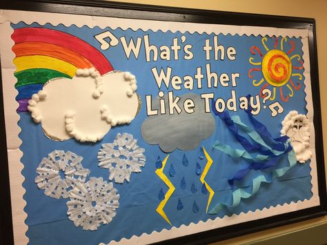 Weather Bulletin Board #primrosekingwood Prek Science Bulletin Board, What’s The Weather Theme For Infants, Whats The Weather Bulletin Board, Weather Classroom Display, Weather Displays Eyfs, Weather Bulletin Board Kindergarten, Weather Theme Decorations, Weather Themed Classroom Door, Whats The Weather Infant Theme