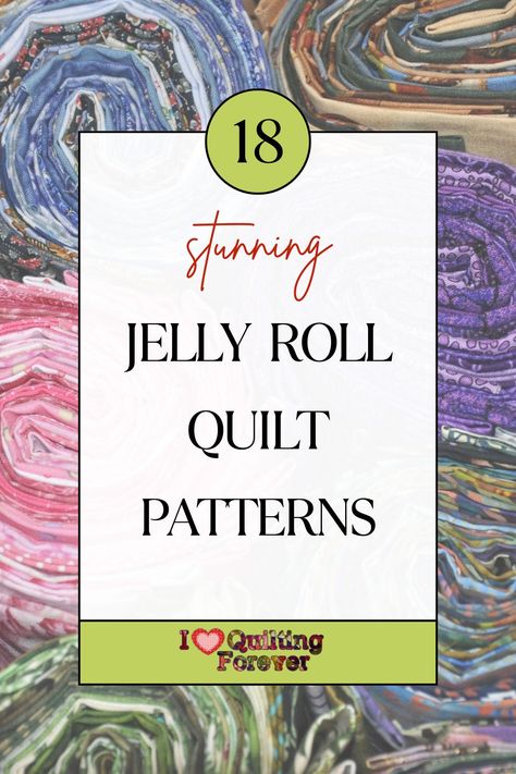 18 Stunning Jelly Roll Quilt Patterns Quilt Pattern With Jelly Roll, Strip Quilts Patterns Scrap Fabric, Color Block Quilts Modern, Quilt Using Jelly Roll Free Pattern, Multi Colored Quilt Patterns, Fabric Roll Quilt, What To Do With Jelly Roll Fabric, Quilt Patterns Jelly Roll Free, Two Color Jelly Roll Quilt Patterns