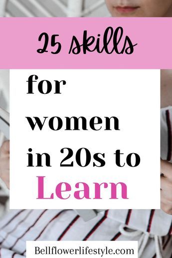 Skills To Develop In Your 20s, Skills To Learn For Side Hustle, Skill To Learn In Your 20s, Skills And Hobbies To Learn, Fun Skills To Learn In Your 20s, Life Skills To Learn In Your 20s, Goals For Women In Their 20s, Things To Learn In Your 20s, Skills To Learn Women