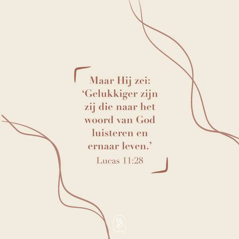 Maar Hij zei: ‘Gelukkiger zijn zij die naar het woord van God luisteren en ernaar leven.’ Woord Van God, Victorious, Bible, Jesus, Van, Quotes, Movie Posters, Film Posters