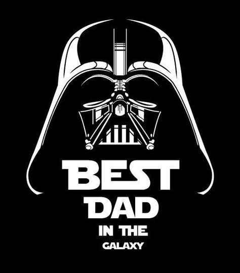 Diy Birthday Gifts For Dad, Dark Vader, Best Dad Shirt, Idee Cricut, Dark Vador, Fathers Day Quotes, Funny Dad Shirts, Star Wars Birthday, Star Wars Fan Art