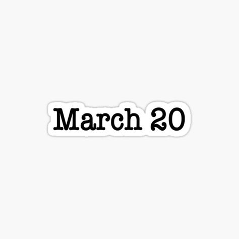 March 20 • Millions of unique designs by independent artists. Find your thing. Happy Birthday Wishes Sister, Character Aesthetics, March 20th, March 30, Days Of The Year, March 20, Where The Heart Is, Happy Birthday Wishes, Happy Birthday Me