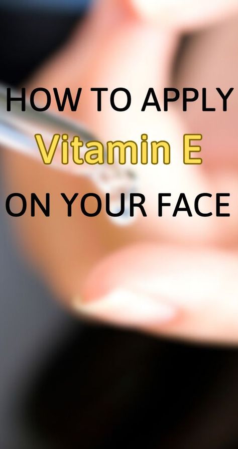 vitamin e face Vitamin E For Face, Vitamin E Uses, Benefits Of Vitamin E, Healthy Benefits, Environmental Damage, Skin Benefits, Normal Skin, Face Moisturizer, Skin Type