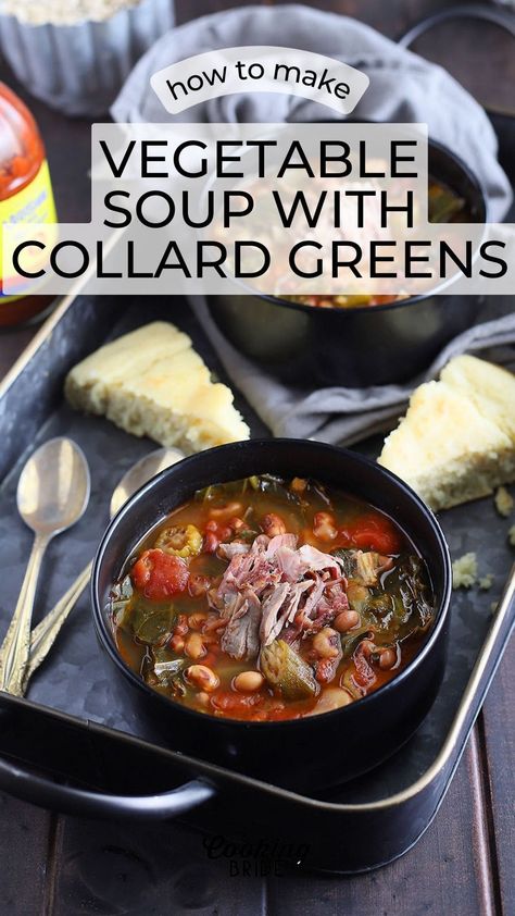 Bring a little luck to your new year with this hearty vegetable soup with collard greens for prosperity and black-eyed peas and ham for luck. Blackeyed Peas And Collard Greens, Greens And Black Eyed Peas, Collard Soup, Soup With Collard Greens, Collard Green Soup, Blackeye Peas, Hearty Vegetable Soup, Green Soup, Southern Food