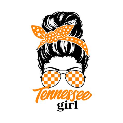 Tennessee Girl // Messy Hair, Don't Care // Tennessee Football Gameday - Tennessee Girl - T-Shirt | TeePublic Messy Hair Dont Care Shirt, Tennessee Vols Sublimation Designs, Tennessee Shirt Ideas, Tennessee Sublimation Designs, Tennessee Football Wallpaper, Tennessee Vols Svg, Univ Of Tennessee, Tennessee Svg, Tn Girl