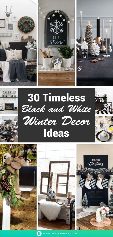 While you might think of black and white as a classic, these hues can also look fresh and modern. These colors also suitable to be applied for winter decorations. You can use them to create a winter-like atmosphere and make your home feel more cozy. #blackandwhitewinterdecor #winterdecorideas #classicwinterdecorideas Black Winter Decor, Black And White Winter Decor, Black And White Mantle Decor, Winter Living Room Decor Cozy, Winter Decor Living Room, Modern Winter Decor, White Winter Decor, Above Fireplace Decor, Winter Mantle Decor