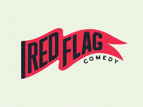 Red Flag Comedy Logo by Ross Shafer on Dribbble Mechanical Design Logo, Flag Logo Design Ideas, Patriotic Branding, Comedy Logo, Flag Logo Design, Flag Graphic Design, Flag Typography, Red Logo Design, Fire Department Logo