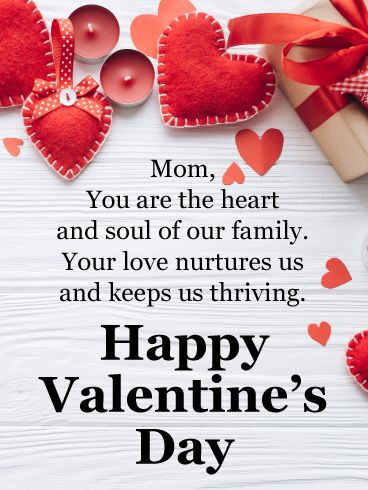 Mom, You are the heart and soul of our family. Your love nurtures us and keeps us thriving. Happy Valentine’s Day! Happy Valentine’s Day Mom Quotes, Happy Valentine's Day Mom, Valentine's Balloons, Happy Valentines Day Family, Valentines Qoutes, Valentine Poems, Happy Valentines Day Mom, Cute Valentine Sayings, Valentines Quote