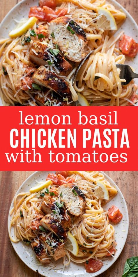 Easy Dinner Recipes For Hot Summer Days, Chicken Pasta With Tomatoes, Chicken Pasta Easy, Basil Chicken Pasta, Lemon Basil Chicken, Pasta With Tomatoes, Pasta Easy, Family Friendly Recipes, Basil Pasta