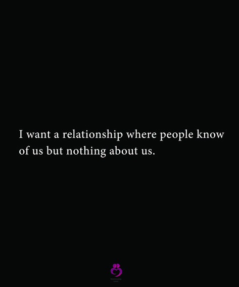 Working On Us Quotes Relationships, I Want A Healthy Relationship Quotes, I Want A Real Relationship Quotes, I Want To Know You Quotes, I Want This Type Of Relationship, Wanting A Relationship Quotes, Wanting To Feel Wanted Quotes, What I Want In A Relationship, I Need A Relationship