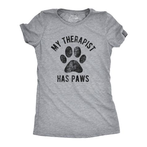 PRICES MAY VARY. WOMENS FIT: This listing is for an adult women's slim-fit t-shirt (also known as junior fit). These cute fitted tees run small so double check the size chart and order a size up if you're between sizes. SHOW YOUR FURBABY LOVE: We know you love your doggo like a family member. Show off the love you have for your good boy with this pet lover t-shirt. QUALITY GRAPHICS AND VIBRANT COLOR - Express yourself with fashionable art. Whether you're cute and adorable or sarcastic and nerdy, Nerdy Shirts, My Therapist, Sarcastic Shirts Funny, Funny Dog Shirts, Cat Mom Shirts, Funny Shirts Women, Dogs Tee, Funny Tee Shirts, Novelty Clothing