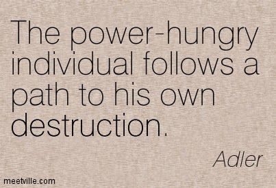 Power And Greed Quotes, Quotes About Destruction, Power Hungry People Quotes, Destructive People Quotes, Power Hungry Quotes, Remorse Aesthetic, Power Hungry Aesthetic, Destruction Quotes, Quotes About Power