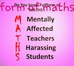 The full form for the word maths!! Maths Full Form Funny, Full Form Of Maths, Full Form Of Science, Teacher Full Form, Full Form Of Teacher, Maths Quotes, Butterscotch Cake, Math Quotes, Exam Quotes