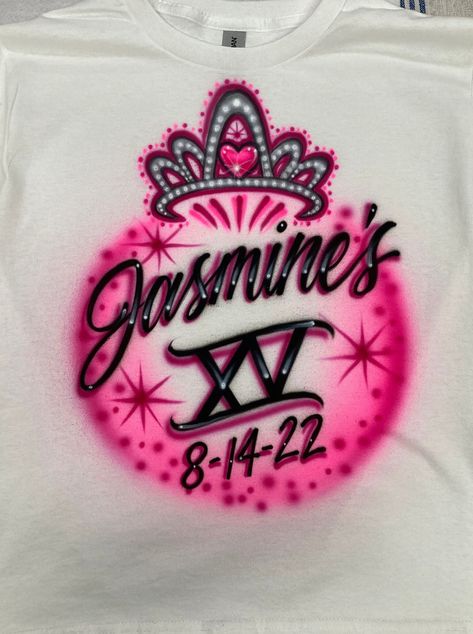 Custom Pink Birthday Shirt, Airbrush Sweet 16 Shirts, Sweet Sixteen Tshirt Ideas, Sweet 16 T Shirt Ideas, Quince Surprise Dance Outfits Pink, Quinceañera Suprise Outfit, 13th Birthday Shirt Ideas, Sweet 16 Shirts Ideas Design, 15 Birthday Outfit Ideas