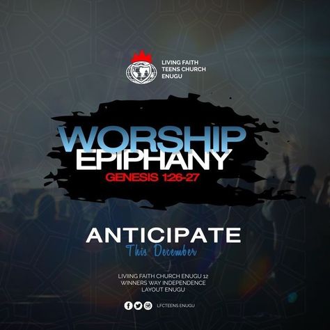 Worship epiphany Anticipation Flyer Design, Church Worship, Faith Church, Fashion Banner, Genesis 1, Church Flyer, Epiphany, Social Media Graphics, Flyer Design