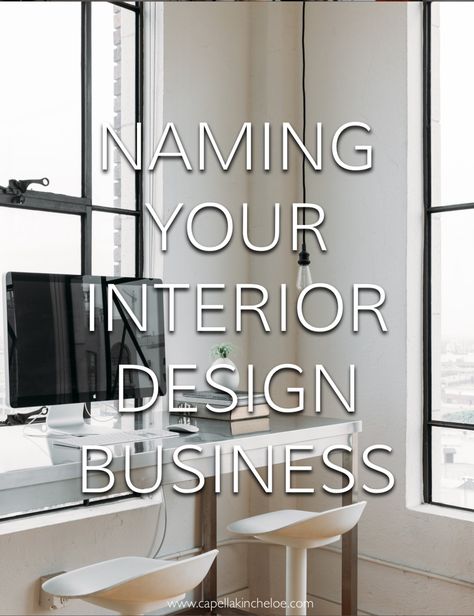 Naming Your Interior Design Business Design Company Names, Interior Design Classes, Interior Design Career, Best Home Interior Design, Interior Design Courses, Interior Design School, Interior Designer Logo, Interior Design Website, Dutch Door