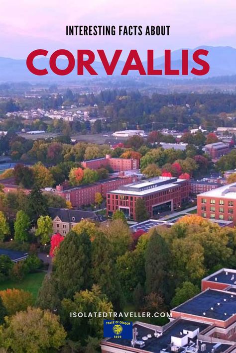 10 Interesting Facts About Corvallis, Oregon 2 Corvallis Oregon Aesthetic, Oregon State University Aesthetic, Oregon Aesthetic, College Visits, Oregon College, Corvallis Oregon, Explore Oregon, College Visit, 10 Interesting Facts