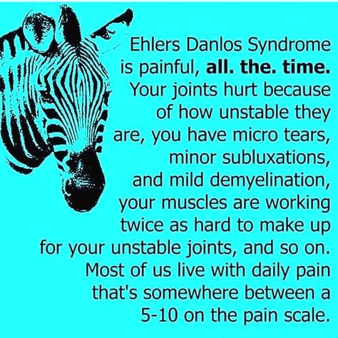 Wait...It's June, so why am I still talking about Ehlers Danlos Syndrome and awareness? Because unfortunately I can't turn EDS off when the… Ehlers Danlos Syndrome Symptoms, Elhers Danlos Syndrome, Ehlers Danlos Syndrome Hypermobility, Ehlers Danlos Syndrome Awareness, Mast Cell Activation Syndrome, Pain Scale, Chiari Malformation, Ehlers Danlos, Ehlers Danlos Syndrome