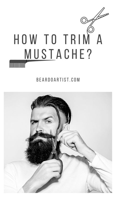 How To Trim a Mustache? - A Complete Trimming Guide Trim Mustache, How To Trim Mustache, Beard Accessories, Growing A Mustache, Facial Hair Growth, Relationship Tattoos, Mustache Wax, Mustache Styles, How To Clean Mirrors