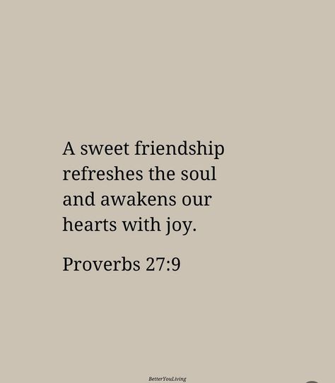 Friend Scripture Quotes, Loving Friendship Quotes, Scriptures For Friendship, Set Your Eyes On Things Above, Bible Notes About Friendship, Sayings And Quotes For Friends, Friend Bible Verses Friendship, Scripture For Friendship, Bible Verse For Sisters