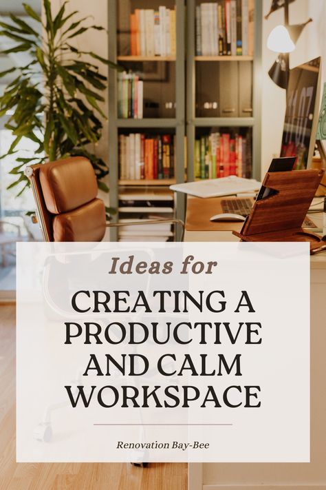 A text banner Creating a Productive and Calm Workspace with a brown and green colour palate home office Relaxing Office Space Ideas, Calm Office, Zen Office Space, Calm Workspace, Family Organisation, Relaxing Office, Stylish Desk Accessories, How To Be More Organized, Minimalist Home Office