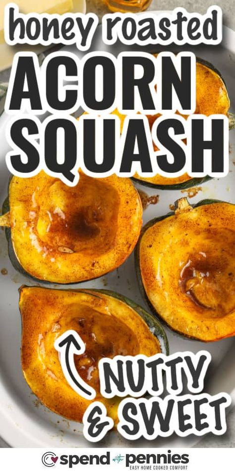 This roasted acorn squash recipe will make a side dish they are sure to remember. Sometimes it is the simple recipes that make the most memorable dishes. And this acorn squash recipe is no exception. Brush with butter and honey gives it a hint of savory sweetness. A small addition of cinnamon will give it warm and spicy undertones. The squash itself is cooked to tender perfection and then flipped over so the outside is delectably caramelized. #spendwithpennies Acorn Squash In Oven, How To Cook Squash, Roasted Acorn Squash, Acorn Squash Recipes, Baked Spaghetti Squash, Butternut Squash Risotto, Baked Squash, Winter Dishes, Squash Recipe