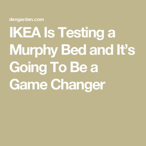 IKEA Is Testing a Murphy Bed and It’s Going To Be a Game Changer Bed Ikea, Best Murphy Bed, Murphy Bed Ikea, Ikea Ideas, Ikea Bed, Bed Back, Murphy Bed, Game Changer, Decorating Ideas