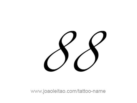 Tattoo Design Number Eighty Eight 8 Tattoo Number Ideas, 86 Tattoo, 88 Tattoo, Tattoos With Names, Number Tattoos, Number Tattoo, Henna Tattoo Hand, Tattoo Hand, Design Number