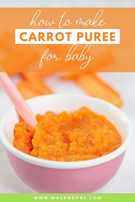 Carrot Puree For Baby, Food For Baby, Easy Homemade Baby Food, Carrot Puree, Baby Carrot Recipes, Easy Baby Food Recipes, Baby Food Containers, Recipe Tutorial, Sweet Potato And Apple