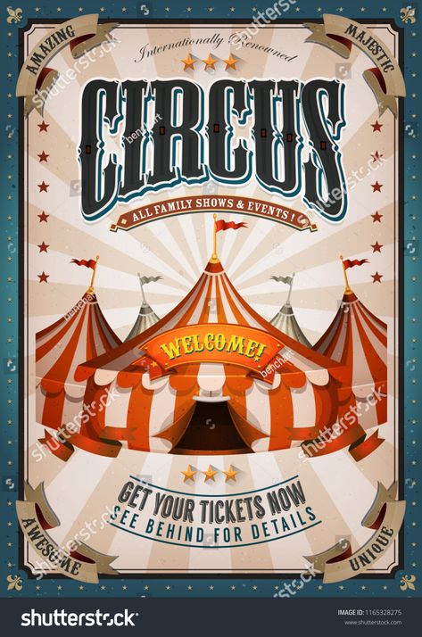 Vintage Circus Poster With Big Top/Illustration of retro and vintage circus poster background, with marquee, big top, elegant titles and grunge textureretro#Illustration#circus#vintage Cirque Vintage, Old Circus, Vintage Circus Posters, Circus Design, Pierrot Clown, Carnival Posters, Circus Poster, Circus Art, Holiday Poster