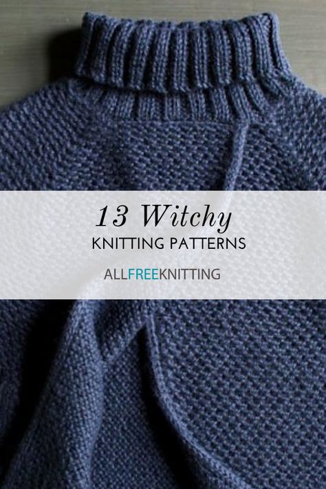 Whether you're a spooky person or just hyped for spooky season, take a look at our brand new collection of witchy knitting patterns! Emo Knitting Patterns, Easy Sweater Patterns To Knit, Hobbit Knitting Patterns, 5mm Knitting Needle Patterns, Free Fall Knitting Patterns, Knit Cloak Pattern, Mandala Knitting Patterns Free, Witchy Knitting Patterns Free, Weird Knitting Patterns