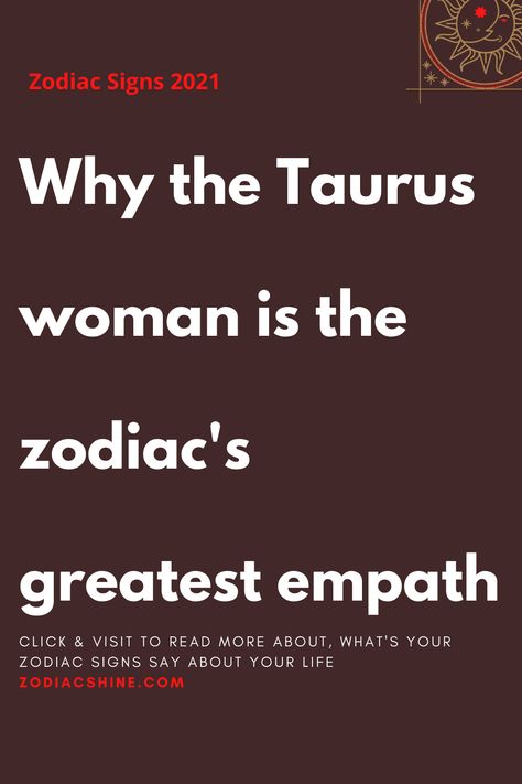 Taurus Empath, She Is Taurus, Taurus Women Traits, Taurus Woman Quotes, Aries Relationship, Taurus Zodiac Quotes, Moon Spirituality, Horoscope Relationships, Virgo Aries