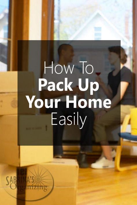 How To Pack Up Your Home Easily - moving easy tips How To Pack A House To Move Quickly, Organized Moving, Diy Move, Organized Move, Moving Organization, Diy Moving, Downsizing Tips, Moving House Tips, Moving Hacks