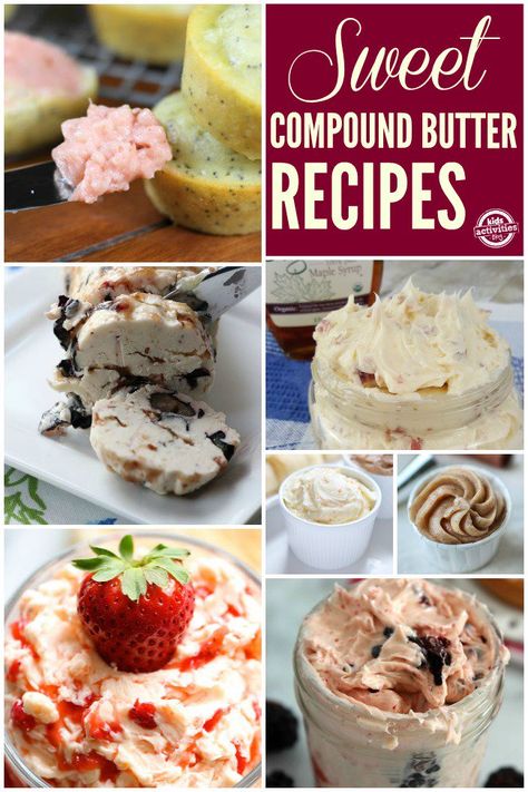 Sweet Butter Spreads For Bread, Sweet Flavored Butter, Sweet Flavored Butter Recipes, Compound Butter Sweet, Flavored Butter Recipes Sweet, Sweet Compound Butter, Flavoured Butter Recipes, Sweet Compound Butter Recipes, Compound Butter For Bread