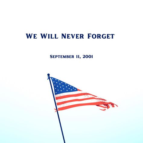 Praying for our Nation ❤️🤍💙 We Will Never Forget, Pray For Us, Never Forget, Quick Saves