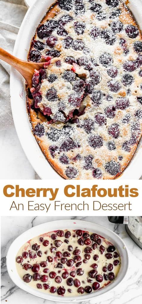 French Desserts Easy, Fresh Cherry Recipes, Cherry Recipes Dessert, Flan Dessert, Clafoutis Recipes, Cherry Clafoutis, French Dessert Recipes, Sweet Bites, Cherry Desserts