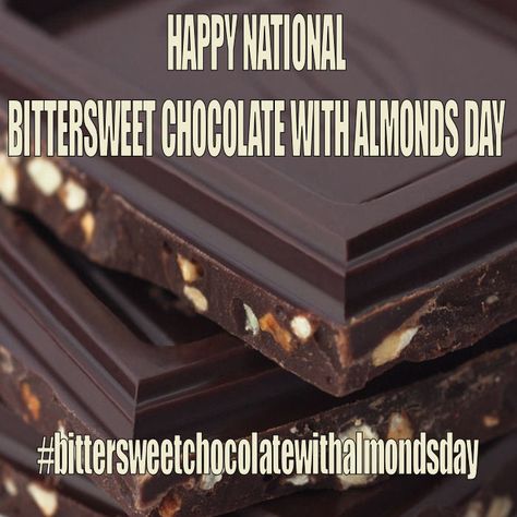 November 7, 2014 - National Bittersweet Chocolate With Almonds Day Chocolate With Almonds, Food Holidays, Bittersweet Chocolate, Holiday Recipes, Almond, Every Day, Holidays, Christmas Recipes