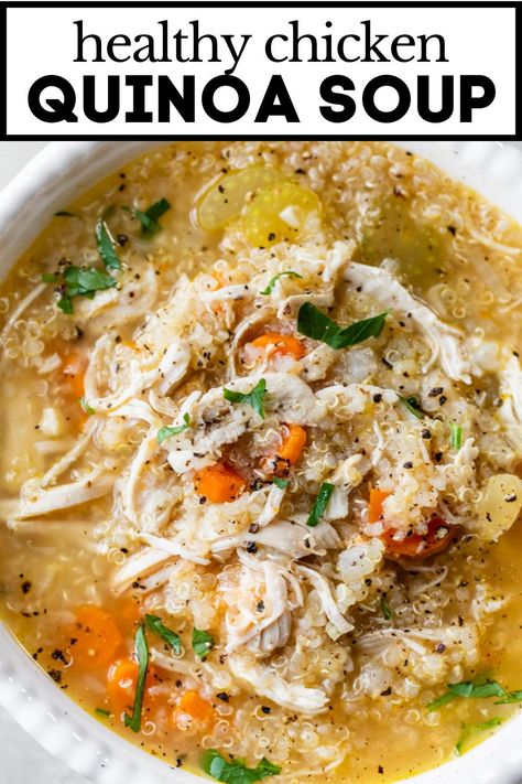 A healthy spin on classic chicken noodle, this Chicken Quinoa Soup is packed with protein, simple ingredients, and cozy flavors. It’s ready to eat in 30 minutes and is easy to make in just one pot! #chickensoup #quinoa #glutenfree Lemon Quinoa Soup, Quinoa In Soup, Healthy Dinner Recipes With Quinoa, Chicken Quinoa Soup Crockpot, Chicken Soup With Kale And Carrots, Turkey Quinoa Soup Recipes, Healthy And Hearty Soups, Crockpot Chicken Soup Healthy, Light Soups Healthy Clean Eating