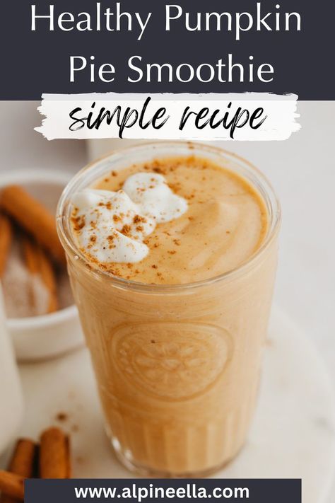 A pumpkin pie smoothie in a large glass. Healthy Pumpkin Smoothie, Pumpkin Smoothie Healthy, Healthy Pumpkin Pie, Creamy Pumpkin Pie, Pumpkin Pie Smoothie, Pumpkin Smoothie, Easy Pumpkin Pie, Homemade Recipes Dessert, Breakfast Places