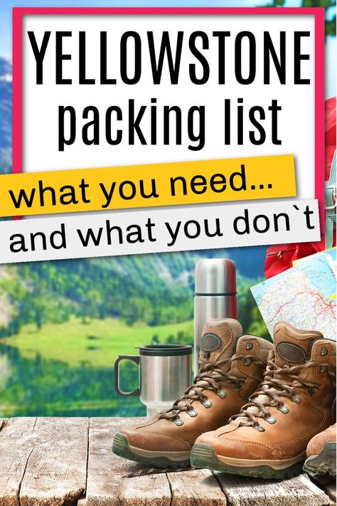 Packing List For Yellowstone In Summer, Packing For Hiking Vacation, Yellowstone Hiking Gear, Fall In Yellowstone, Packing List For Yellowstone In September, Packing For Yellowstone In October, What To Pack For Yellowstone In Summer, Yellowstone Packing List September, What To Wear In Yellowstone In October