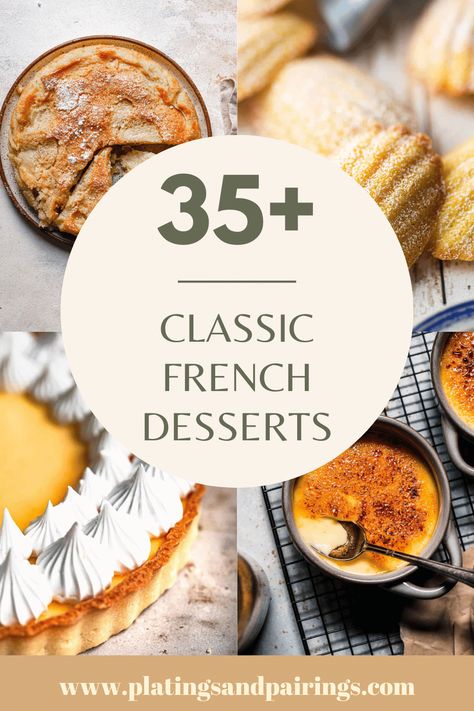 Classic Desserts French, Easy French Pastries, French Summer Desserts, French Pastry Desserts, Patisserie Desserts Recipes, Classic French Dessert Recipes, French Baking Recipes Pastries, Best French Desserts, French Mini Desserts