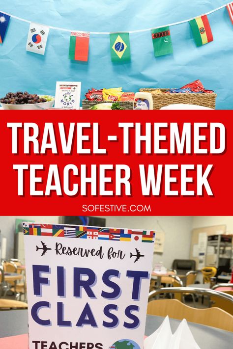 Travel-Themed Teacher Appreciation Week Ideas (& Printables) - So Festive! Travel Theme Teacher Appreciation Week, Teacher Appreciation Week Ideas Pta, Around The World Teacher Appreciation, Teacher Appreciation Decorations, Appreciation Themes, Teacher Appreciation Week Ideas, Appreciation Week Ideas, Teacher Appreciation Week Themes, Teacher Appreciation Themes