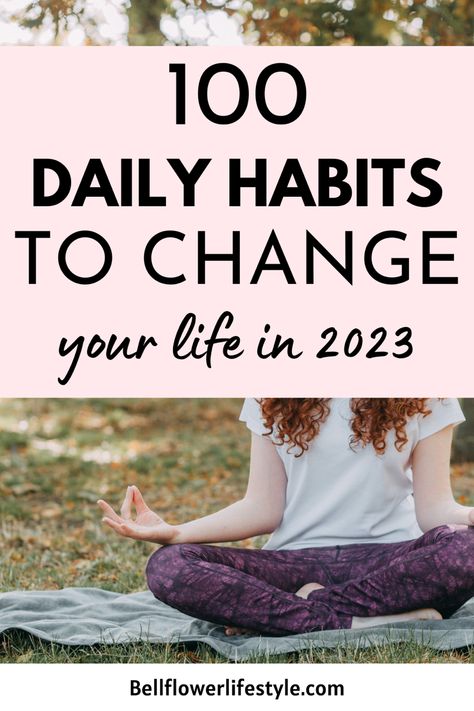 List of 100 Good Habits To Transform Your Life for Better! Personal Growth Challenge, Good Daily Habits, Habits To Change Your Life, Habits To Change, Growth Challenge, Simple Living Lifestyle, Becoming A Better You, Personal Growth Plan, Boost Your Mood