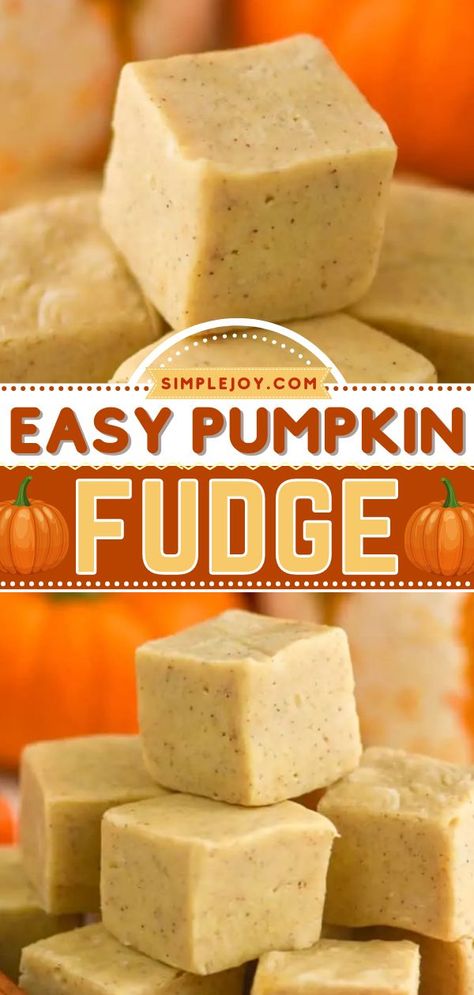 Pumpkin Fudge, fall, pumpkin recipes, thanksgiving desserts, sweet treats White Chocolate Pumpkin Fudge, Microwave Pumpkin Fudge, Pumpkin Pie Fudge Recipe Easy, Thanksgiving Fudge Ideas, Pumpkin Fudge With Marshmallow Fluff, Pumpkin Fudge Condensed Milk, Seasonal Cookie Recipes, Pumpkin Fudge Easy, Easy Halloween Fudge