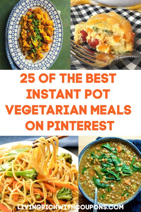 25 of the Best Instant Pot Vegetarian Meals on Pinterest #intantpotrecipes Veggie Instapot Recipes, Instapot Vegetarian Soup Recipes, Healthy Instant Pot Vegetarian Recipes, Instant Pot Meal Prep Vegetarian, Vegetarian Instant Pot Dinner, Meatless Instant Pot Meals, One Pot Instant Pot Meals Vegetarian, Vegetarian Instant Pot Meals, Easy Instant Pot Vegetarian Recipes