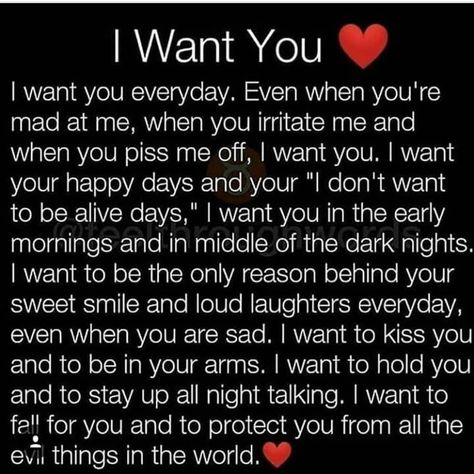 Want You Quotes, Make You Happy Quotes, Evil Things, I Love You Means, Love My Husband Quotes, Distance Love Quotes, Sweet Romantic Quotes, Poems For Him, Meaningful Love Quotes