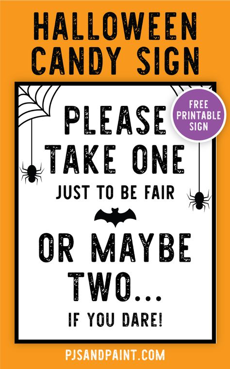 Signs For Candy Table, Trick Or Treating Sign Take One, Halloween Candy Bowl Sign Printable Free, Halloween Please Take One Sign, Signs For Halloween Candy Bowl, Please Take One Sign Halloween Bloxburg, Halloween Signs And Sayings Free Printable, Candy Signs For Halloween, Please Take One Sign Printable Free