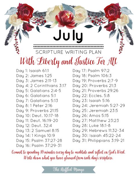 July Scripture Writing Plan: Liberty and Justice For All - The Ruffled Mango July Scripture Writing Plan, Monthly Bible Verses, Bible Verse Writing, Journaling Materials, Scripture Plans, Gods Wisdom, Bible Writing, God Whispers, Scripture Writing Plan